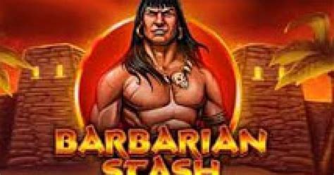 Barbarian Stash Betway